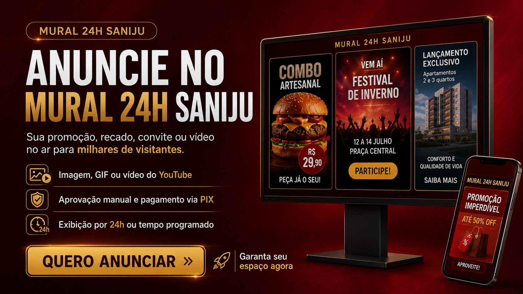 Anuncie no Mural 24h Saniju e Coloque Seu Recado em Destaque